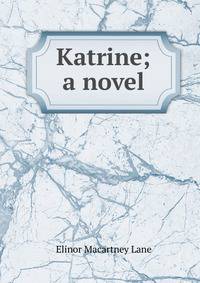 Katrine; a novel