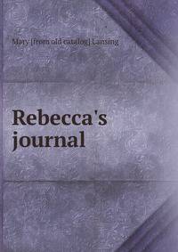 Rebecca's journal