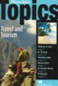 Macmillan Topics. Intermediate. Travel and Tourism