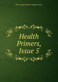 Health Primers, Issue 5