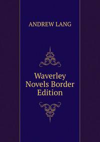 Waverley Novels Border Edition