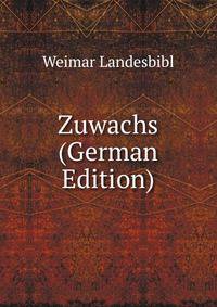 Zuwachs (German Edition)