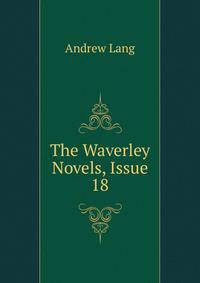 The Waverley Novels, Issue 18
