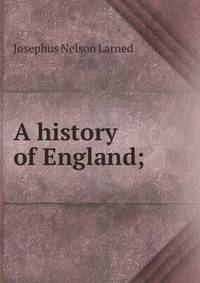 A history of England;
