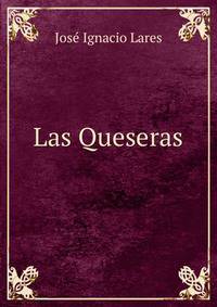 Las Queseras