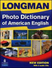 Longman Photo Dictionary of American English. Monolingual Student Book (+2 CD)