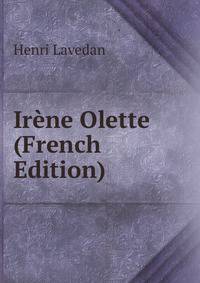 Irene Olette (French Edition)