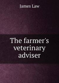The farmer's veterinary adviser
