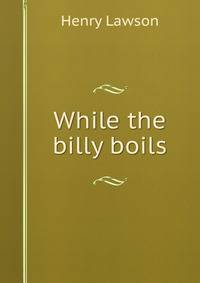 While the billy boils