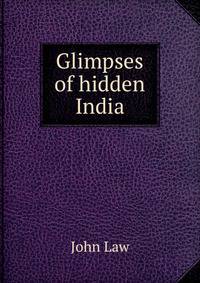 Glimpses of hidden India
