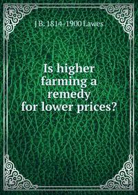 Is higher farming a remedy for lower prices?