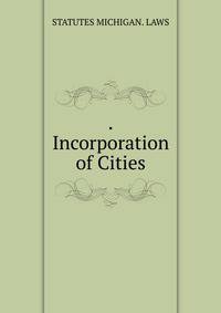 .Incorporation of Cities.