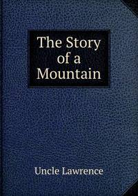 The Story of a Mountain