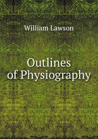 Outlines of Physiography