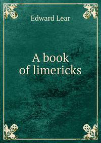 A book of limericks