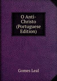 O Anti-Christo (Portuguese Edition)