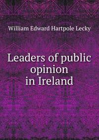 Leaders of public opinion in Ireland