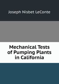 Mechanical Tests of Pumping Plants in California