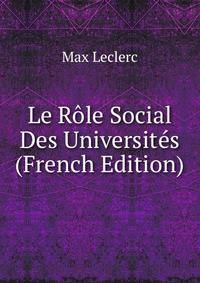Le Role Social Des Universites (French Edition)