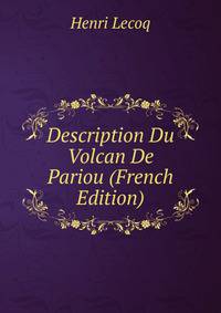 Description Du Volcan De Pariou (French Edition)