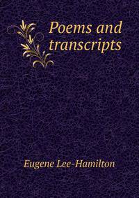 Poems and transcripts