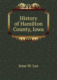 History of Hamilton County, Iowa