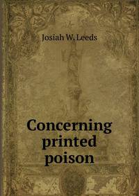 Concerning printed poison
