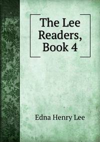 The Lee Readers, Book 4