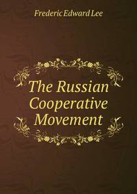 The Russian Cooperative Movement