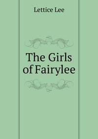 The Girls of Fairylee