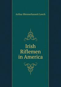 Irish Riflemen in America