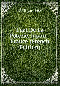 L'art De La Poterie, Japon--France (French Edition)