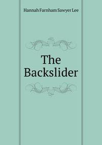The Backslider
