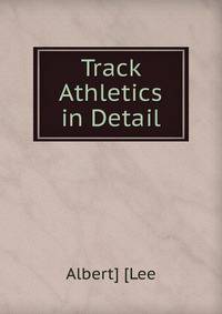 Track Athletics in Detail