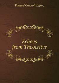 Echoes from Theocritvs