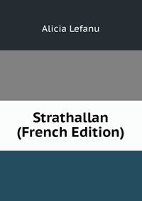Strathallan (French Edition)