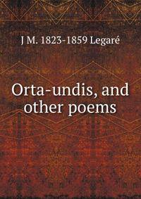 Orta-undis, and other poems