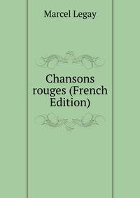 Chansons rouges (French Edition)