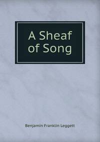 A Sheaf of Song