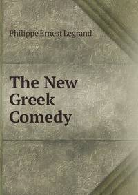 The New Greek Comedy