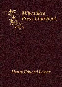 Milwaukee Press Club Book