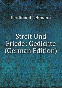 Streit Und Friede: Gedichte (German Edition)