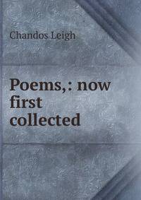 Poems,: now first collected.