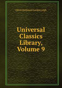 Universal Classics Library, Volume 9