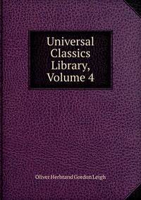 Universal Classics Library, Volume 4