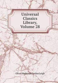 Universal Classics Library, Volume 28