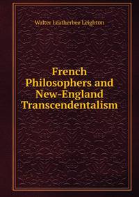French Philosophers and New-England Transcendentalism
