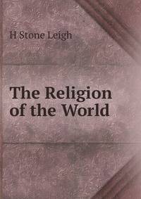 The Religion of the World