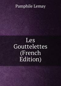 Les Gouttelettes (French Edition)