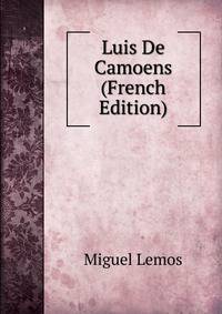 Luis De Camoens (French Edition)